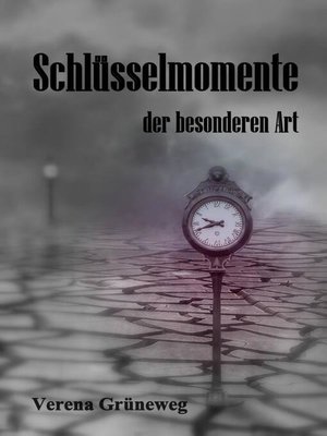 cover image of Schlüsselmomente der besonderen Art
